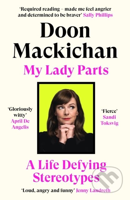 My Lady Parts - Doon Mackichan, Canongate Books, 2024