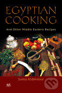 Egyptian Cooking - Samia Abdennour, , 2015