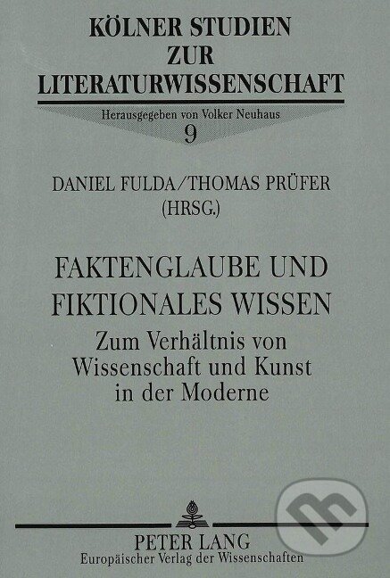 Faktenglaube und fiktionales Wissen - Thomas Prüfer, , 1996