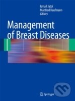 Kniha: Management of Breast Diseases (Ismail Jatoi). , 2009