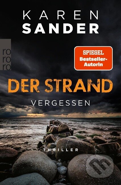 Der Strand: Vergessen - Karen Sander