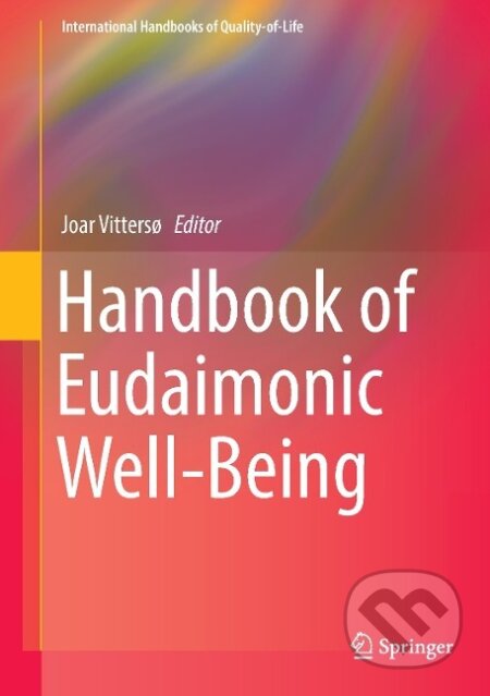 Handbook of Eudaimonic Well-Being - Joar Vittersø