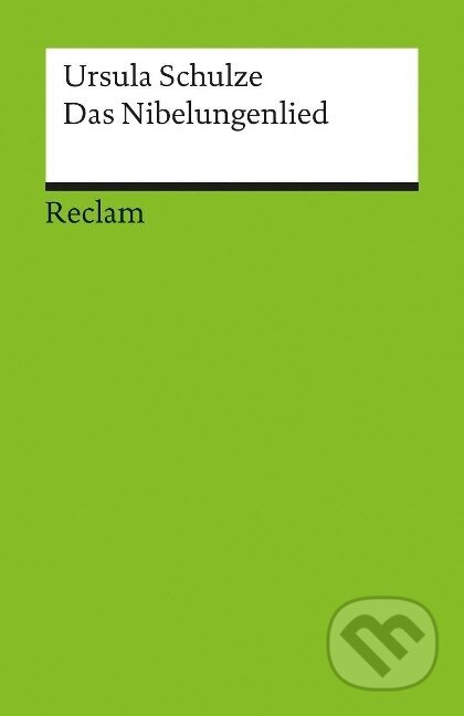 Kniha: Das Nibelungenlied (Ursula Schulze)