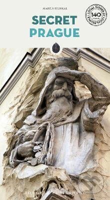 Kniha: Secret Prague: A guide to the unusual and unfamiliar (Martin Stejskal)