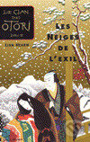 Le Clan des Otori livre 2, Les Neiges de l`Exil - Lian Hearn, Gallimard, 2003