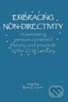 Kniha: Embracing Non-Directivity (Brian E. Levitt). , 2005