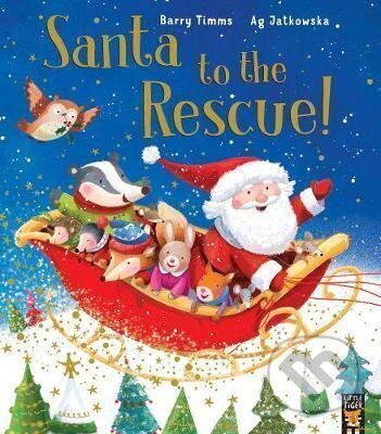 Kniha: Santa to the Rescue! (Barry Timms)