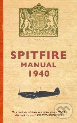 Spitfire Manual 1940 koupíte na Martinus.cz