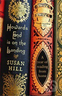 Howards End is on the Landing - Susan Hill - kniha z kategorie Životopisy