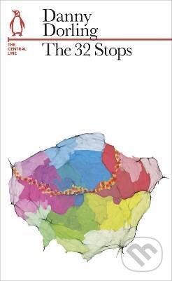 Kniha: The 32 Stops : The Central Line (Danny Dorling)