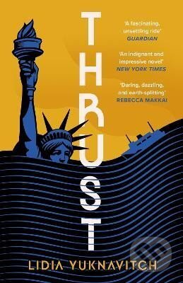 Kniha: Thrust (Lidia Yuknavitch)