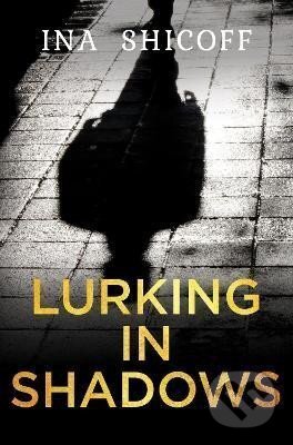 Lurking In Shadows