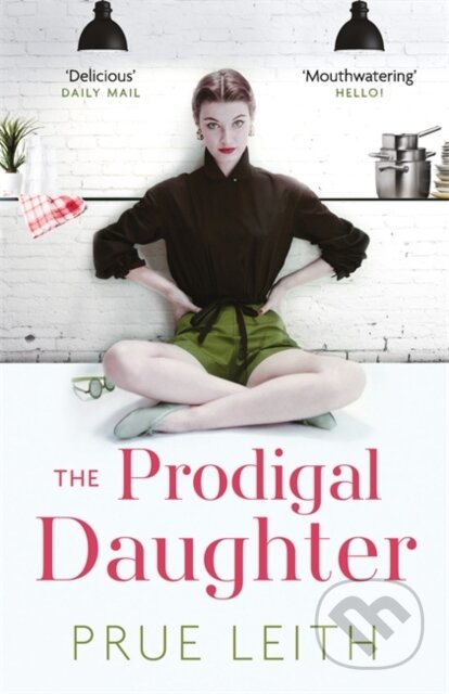 Kniha: Prodigal Daughter (Prue Leith)