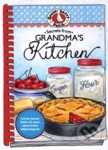 Kniha: Gooseberry Patch: Secrets from Grandma's Kitchen (Gooseberry Patch). 
