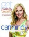 Kniha Get Positively Beautiful