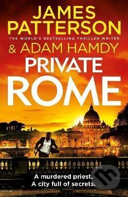 Kniha: Private Rome (Private 18) (Adam Hamdy a James Patterson)