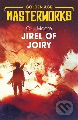 Kniha: Jirel of Joiry (L. C. Moore). , 2019