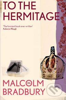 Kniha: To The Hermitage (Malcolm Bradbury)