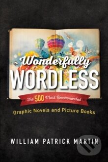 Kniha: Wonderfully Wordless (William Patrick Martin)