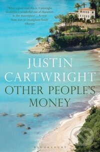 Kniha: Other Peoples Money (Justin Cartwright)
