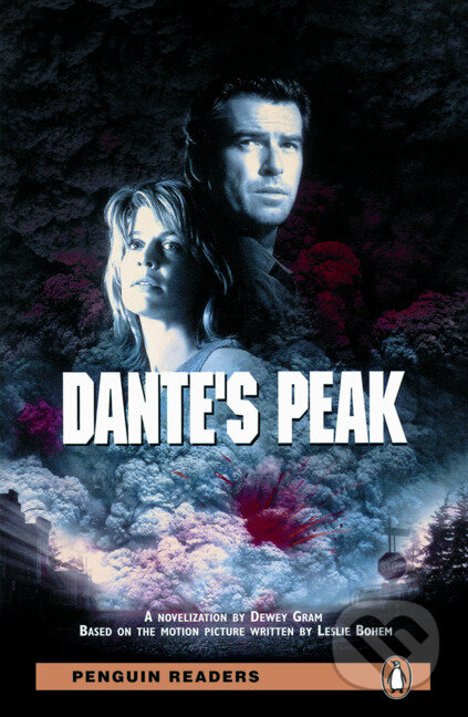 Kniha: Dantes Peak Book and MP3 Pack - Penguin Readers 2 (Dewey Gram)