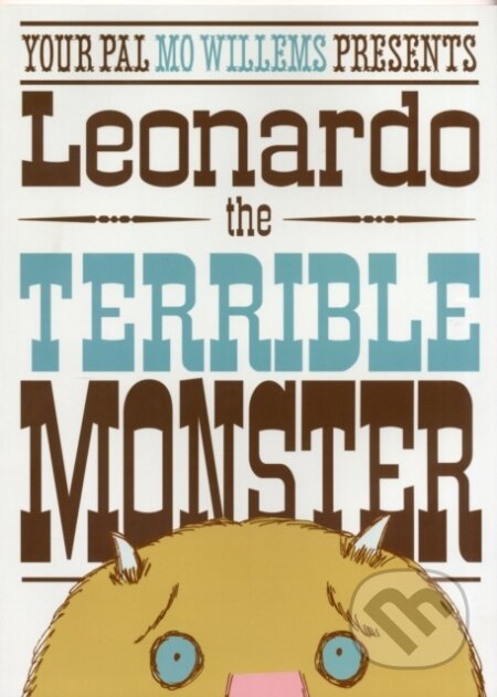 Leonardo the Terrible Monster - Mo Willems - kniha z kategorie Pro děti