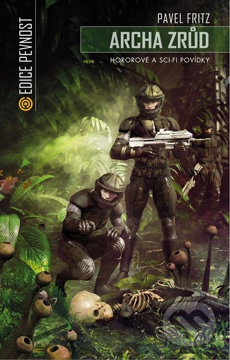 E-kniha: Archa zrůd (Pavel Fritz)