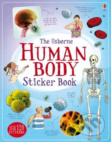 Human Body Sticker Book - Alex Frith, Adam Larkum (ilustrátor), Ian McNee (ilustrátor), Usborne, 2016