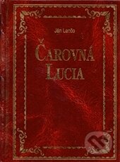Čarovná Lucia - Ján Lenčo, Georg, 2001
