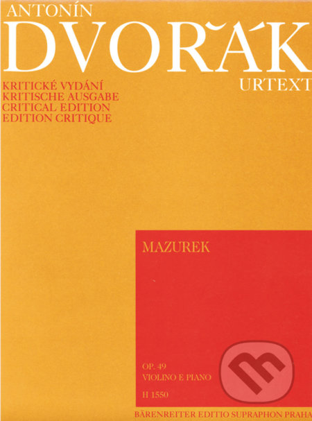 Mazurek op. 49 - Antonín Dvořák, Bärenreiter Praha, 2009