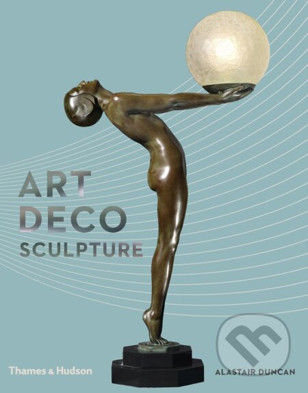 Art Deco Sculpture - Alastair Duncan - kniha z kategorie Design