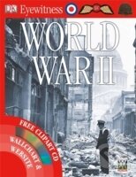 World War II (nové vydanie) - EYEWITNESS, Dorling Kindersley, 2010