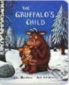 Gruffalos Child Board Book - Axel Scheffler Julia Donaldson, Pan Macmillan, 2007