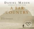 Kniha: Far Country, A Audio CD (Daniel Mason)