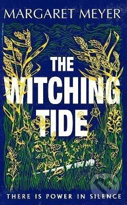 Kniha: The Witching Tide (Margaret Meyer). , 2023