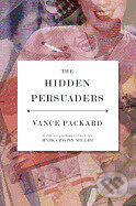 Kniha The Hidden Persuaders