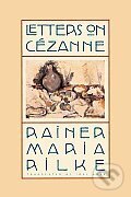 Letters on Cezanne - Rilke, , 2002