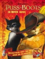 Puss in Boots: 3D Movie Guide - Rôzni autori (editori), Bantam Press, 2011