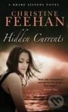 Kniha: Hidden Currents (Christine Feehan)