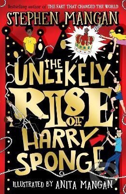 The Unlikely Rise of Harry Sponge - Stephen Mangan, Scholastic, 2023