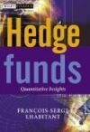 Kniha Hedge Funds; Quantitative Insights