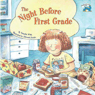 Kniha: The Night Before First Grade (Natasha Wing)