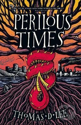 Perilous Times: The Sunday Times Bestseller compared to ´Good Omens with Arthurian knights´