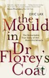 Mould in Dr Florey`s Coat, The - Rôzni autori (editori)