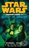 Kniha: Star Wars: Coruscant Nights II Street of Shadows (Michael Reaves)