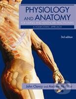 Kniha Physiology and Anatomy for Nurses and Healthcare Practitioners 3rd Edition