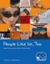 Kniha People Like Us, Too Student`s Book