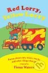 Kniha: Red Lorry, Yellow Lorry (Fiona Waters). , 2007