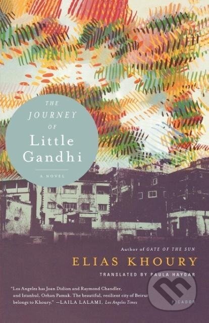 Kniha: The Journey of Little Gandhi (Elias Khoury). , 2009