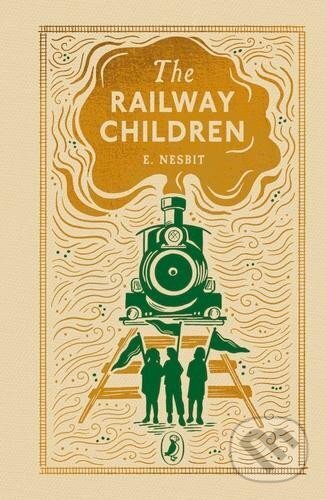 Kniha: The Railway Children (Edith Nesbitová). , 2024